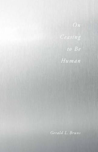 Stock image for On Ceasing to be Human for sale by Chiron Media