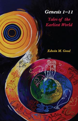 Beispielbild fr Genesis 1-11 : Tales of the Earliest World zum Verkauf von Better World Books: West