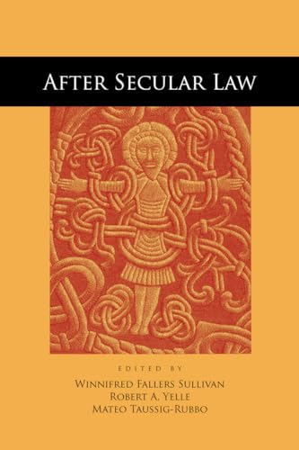 Stock image for After Secular Law (The Cultural Lives of Law) for sale by Grey Matter Books