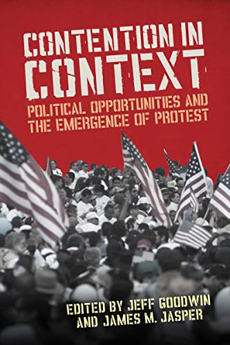 Imagen de archivo de Contention in Context: Political Opportunities and the Emergence of Protest a la venta por SecondSale