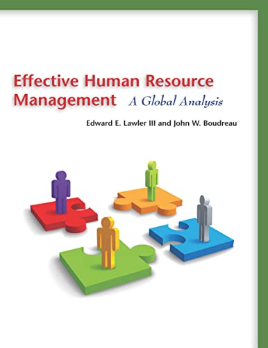 Beispielbild fr Effective Human Resource Management : A Global Analysis zum Verkauf von Better World Books