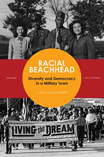 Racial Beachhead: Diversity and Democracy in A Military Town