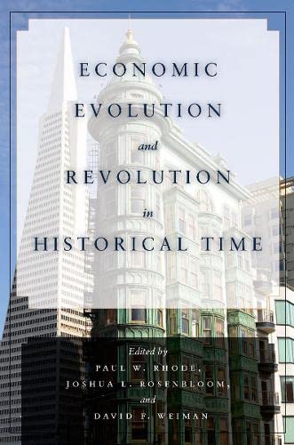 9780804777629: Economic Evolution and Revolution in Historical Time