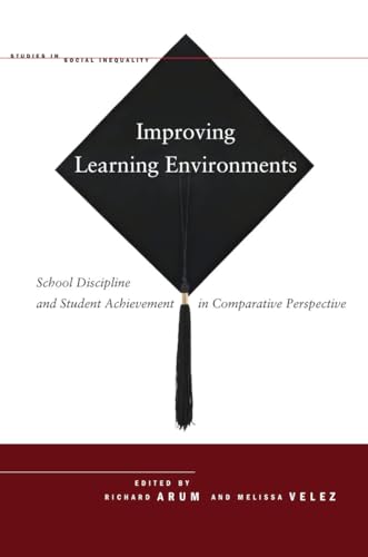 Imagen de archivo de Improving Learning Environments : School Discipline and Student Achievement in Comparative Perspective a la venta por Better World Books