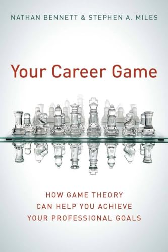 Beispielbild fr Your Career Game: How Game Theory Can Help You Achieve Your Professional Goals zum Verkauf von SecondSale