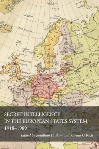 Beispielbild fr Secret Intelligence in the European States System, 1918-1989 zum Verkauf von Blackwell's