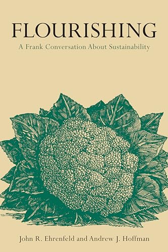 Stock image for Flourishing: A Frank Conversation about Sustainability for sale by ThriftBooks-Atlanta