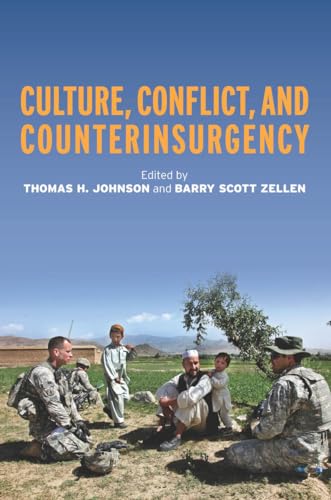 Beispielbild fr Culture, Conflict, and Counterinsurgency zum Verkauf von ThriftBooks-Dallas