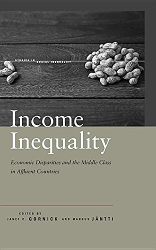 9780804786751: Income Inequality: Economic Disparities and the Middle Class in Affluent Countries (Studies in Social Inequality (Hardcover))