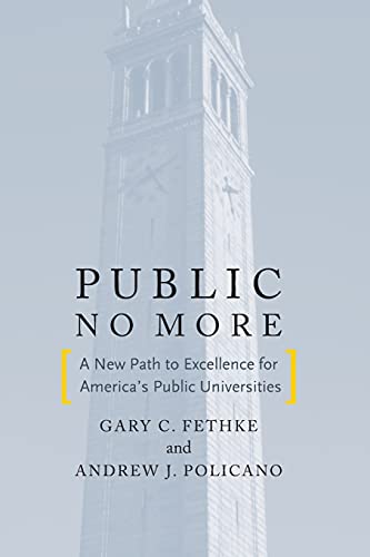 9780804786959: Public No More: A New Path to Excellence for America's Public Universities (Stanford Business Books (Paperback))
