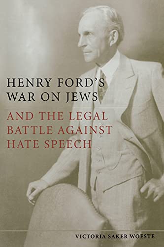 Beispielbild fr Henry Ford's War on Jews and the Legal Battle Against Hate Speech zum Verkauf von Phatpocket Limited
