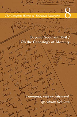 Stock image for Beyond Good and Evil / On the Genealogy of Morality: Volume 8: 08 (The Complete Works of Friedrich Nietzsche) for sale by WorldofBooks