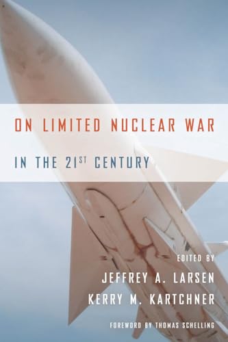 9780804789127: On Limited Nuclear War in the 21st Century (Stanford Security Studies)