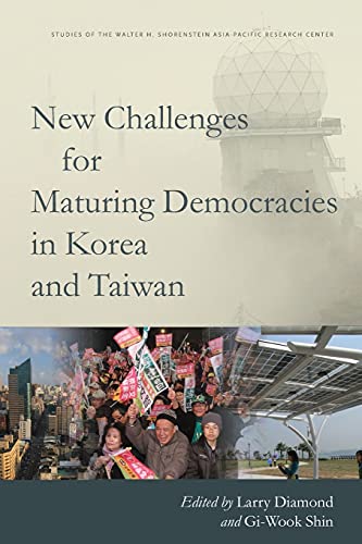 9780804789189: New Challenges for Maturing Democracies in Korea and Taiwan