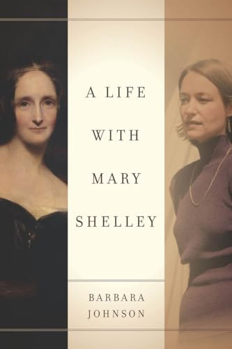 9780804790529: A Life with Mary Shelley (Meridian: Crossing Aesthetics)