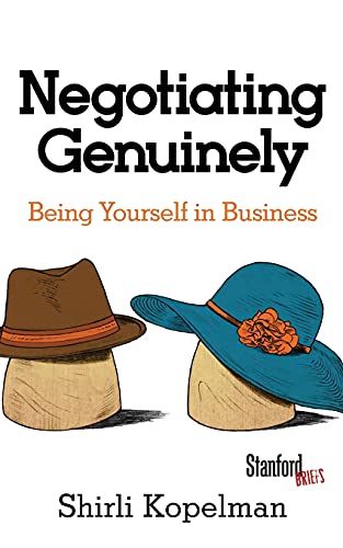Beispielbild fr Negotiating Genuinely: Being Yourself in Business zum Verkauf von ThriftBooks-Dallas