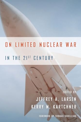 9780804790895: On Limited Nuclear War in the 21st Century