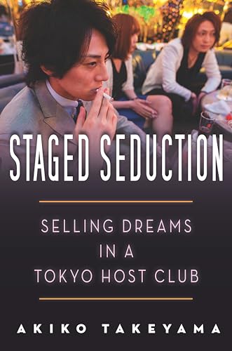 9780804791243: Staged Seduction: Selling Dreams in a Tokyo Host Club