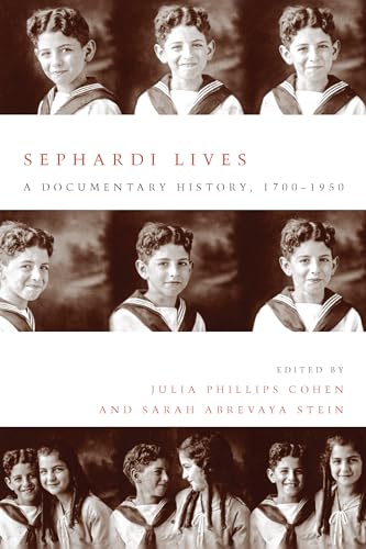 Beispielbild fr Sephardi Lives : A Documentary History, 1700-1950 zum Verkauf von Better World Books