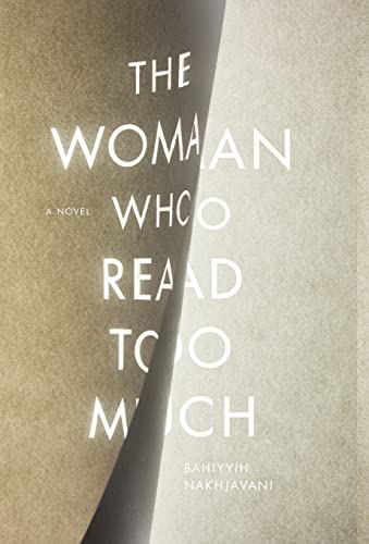 Imagen de archivo de The Woman Who Read Too Much : A Novel a la venta por Better World Books: West