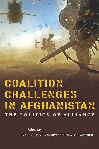 Beispielbild fr Coalition Challenges in Afghanistan zum Verkauf von Blackwell's