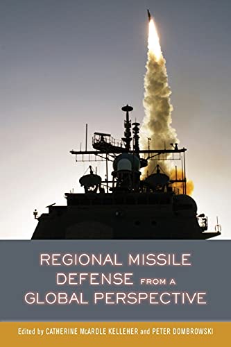 Beispielbild fr Regional Missile Defense from a Global Perspective zum Verkauf von Buchpark