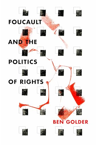 Beispielbild fr Foucault and the Politics of Rights zum Verkauf von GF Books, Inc.