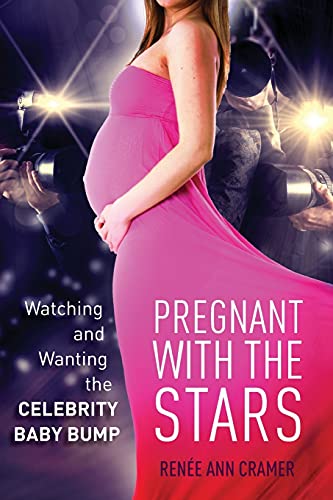 Imagen de archivo de Pregnant with the Stars : Watching and Wanting the Celebrity Baby Bump a la venta por Better World Books