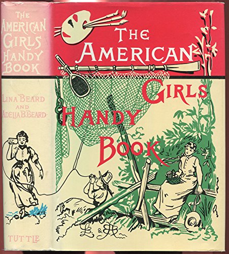 9780804800082: American Girls Handy Book