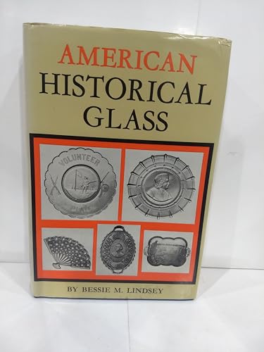 Stock image for American Historical Glass for sale by Better World Books: West