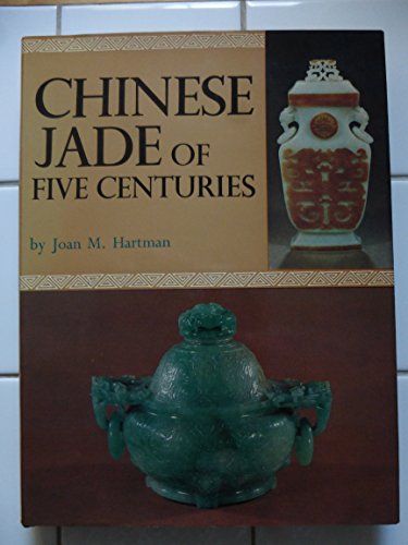 Stock image for Chinese Jade of Five Centuries for sale by HPB Inc.