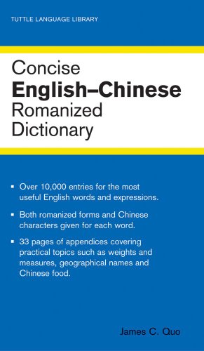 Beispielbild fr Concise English-Chinese Romanized Dictionary (Tuttle Language Library) zum Verkauf von Wonder Book