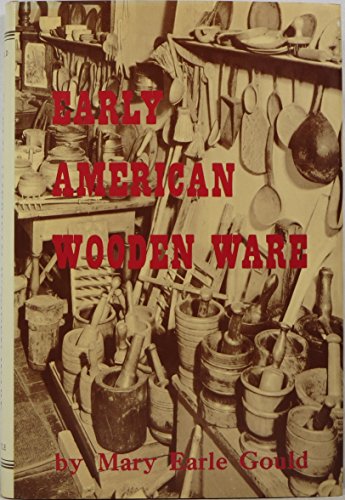 Beispielbild fr Early American Wooden Ware & Other Kitchen Utensils zum Verkauf von BookScene