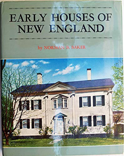 Stock image for Early Houses of New England for sale by Better World Books