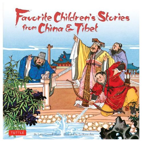 9780804801799: Favourite Children's Stories from China and Tibet