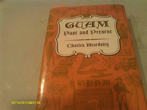 Stock image for Guam Past and Present for sale by R Bookmark