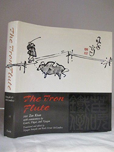 9780804802666: The Iron Flute: 100 Zen Koans