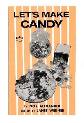 Stock image for Let's Make Candy for sale by Better World Books: West