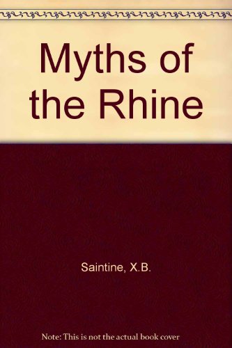 Imagen de archivo de Myths of the Rhine a la venta por Irish Booksellers