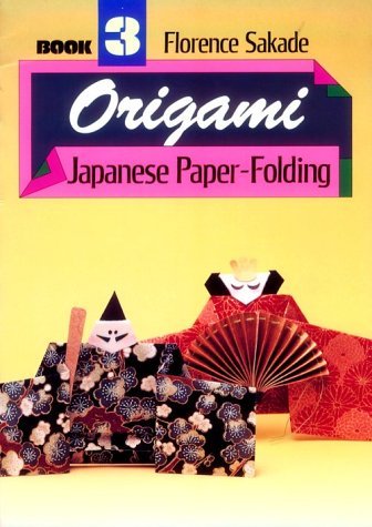 Beispielbild fr Origami Japanese Paper Folding Book 3 zum Verkauf von Wonder Book