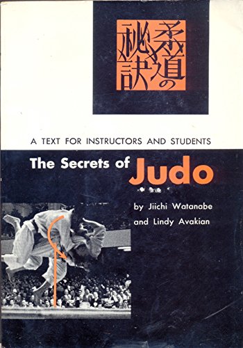 9780804805179: Secrets of Judo: Test for Instructors and Students