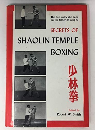Immagine dell'editore per Secrets of Shaolin Temple Boxing: A Text for Instructors and Students venduto da S.Carter