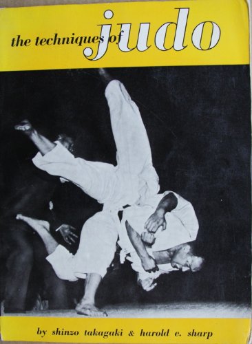 9780804805698: The Techniques of Judo