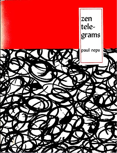 Zen Telegrams: 79 Picture Poems (9780804806459) by Reps, Paul