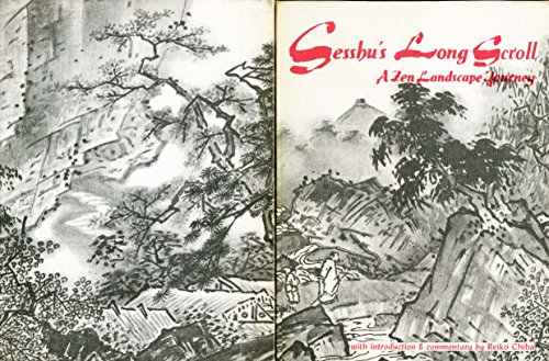 Stock image for Sesshu's Long Scroll: A Zen Landscape Journey for sale by Gavin's Books