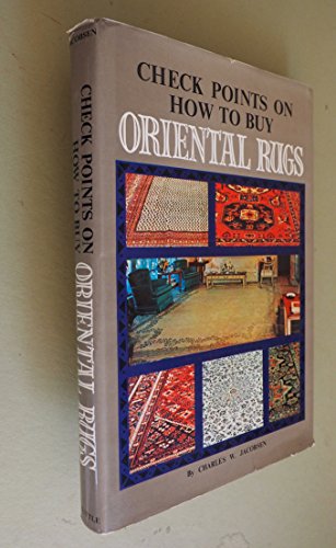 Beispielbild fr Check Points on How to Buy Oriental Rugs zum Verkauf von BookHolders