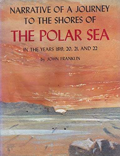9780804807227: Narrative of a Journey to the Shores of the Polar Sea