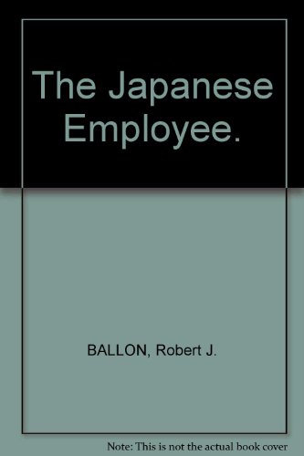 Beispielbild fr The Japanese Employee. zum Verkauf von Better World Books