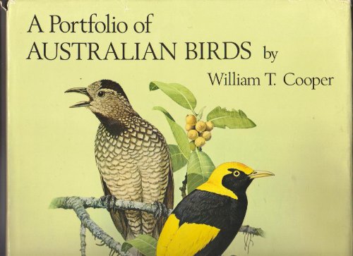 A portfolio of Australian birds (9780804808903) by Cooper, William T