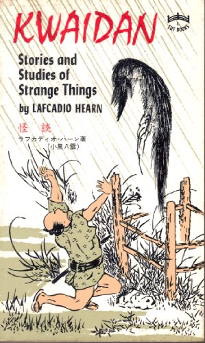 9780804809542: Kwaidan; Stories and Studies of Strange Things (Tut Books)